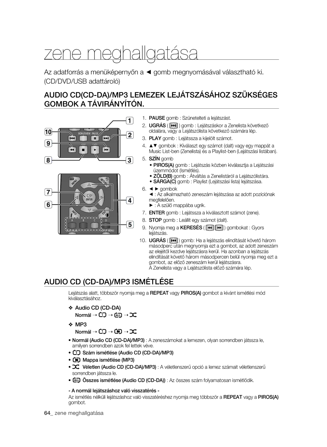 Samsung BD-P1600/XEF, BD-P1600/EDC, BD-P1600/XEE manual Zene meghallgatása, Audio CD CD-DA/MP3 ismétlése 