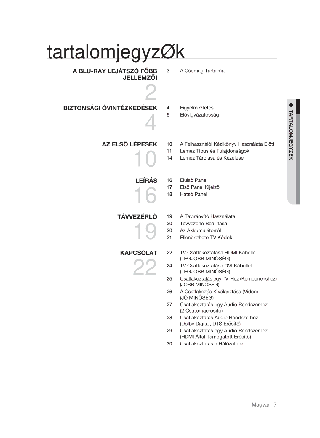 Samsung BD-P1600/XEF, BD-P1600/EDC, BD-P1600/XEE manual Tartalomjegyzék, Legjobb Minőség, Jobb Minőség, JÓ Minőség 