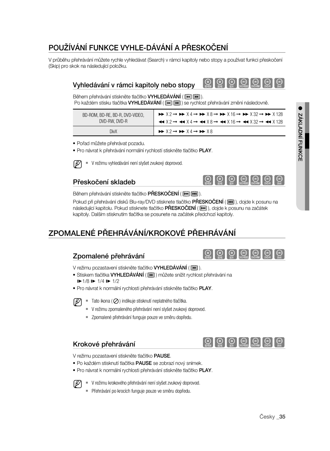 Samsung BD-P1600/EDC manual Používání funkce Vyhle-dávání a Přeskočení, Zpomalené přehrávání/Krokové přehrávání 