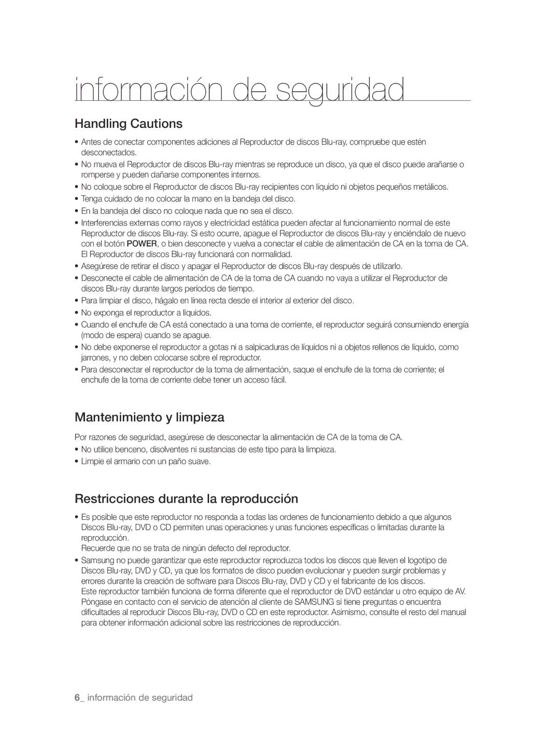 Samsung BD-P1600/XEC manual Handling Cautions, Mantenimiento y limpieza, Restricciones durante la reproducción 