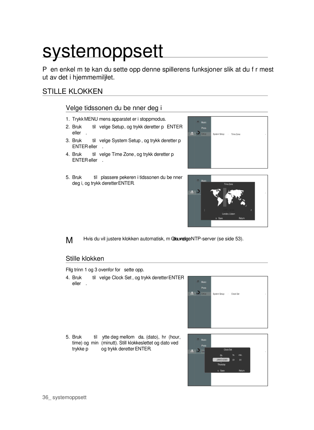 Samsung BD-P1600/XEE manual Systemoppsett, Stille Klokken, Velge tidssonen du befi nner deg, Stille klokken 