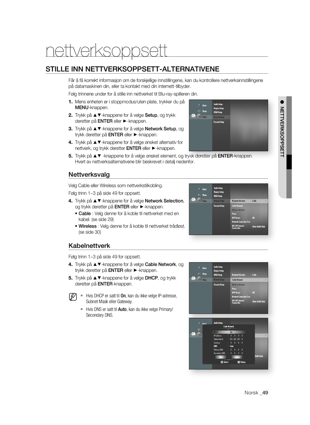 Samsung BD-P1600/XEE manual Nettverksoppsett, Stille INN NETTVERKSOPPSETT-ALTERNATIVENE, Kabelnettverk 