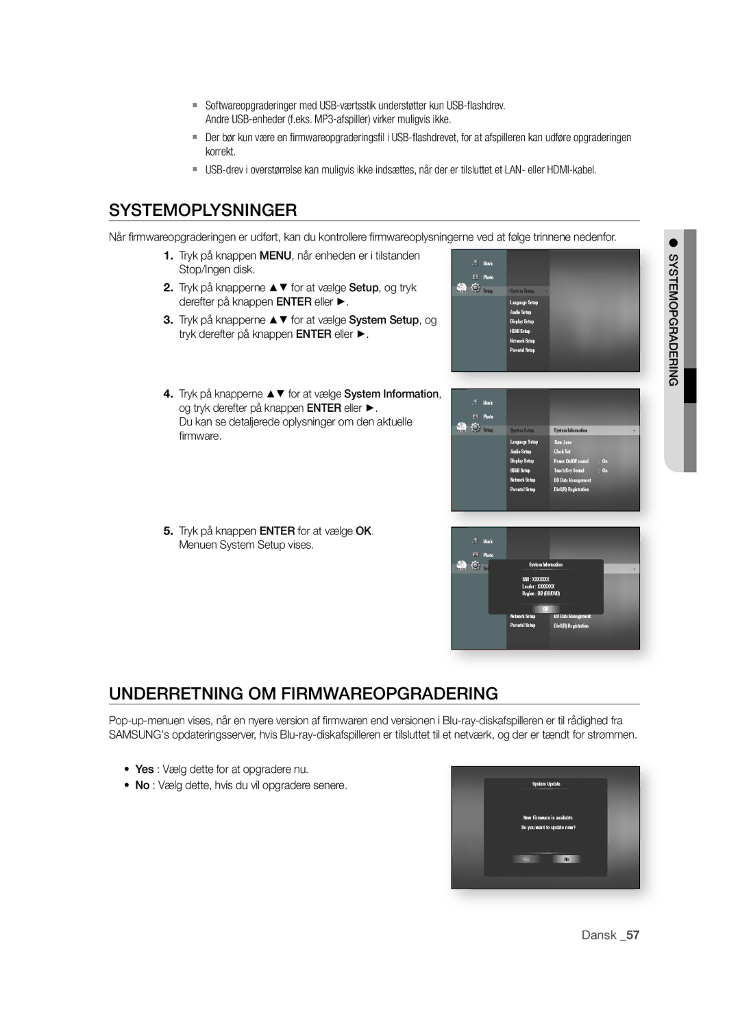 Samsung BD-P1600/XEE manual SysTeMOPlysNINGer, UNDerreTNING OM FIrMWAreOPGrADerING, Yes Vælg dette for at opgradere nu 