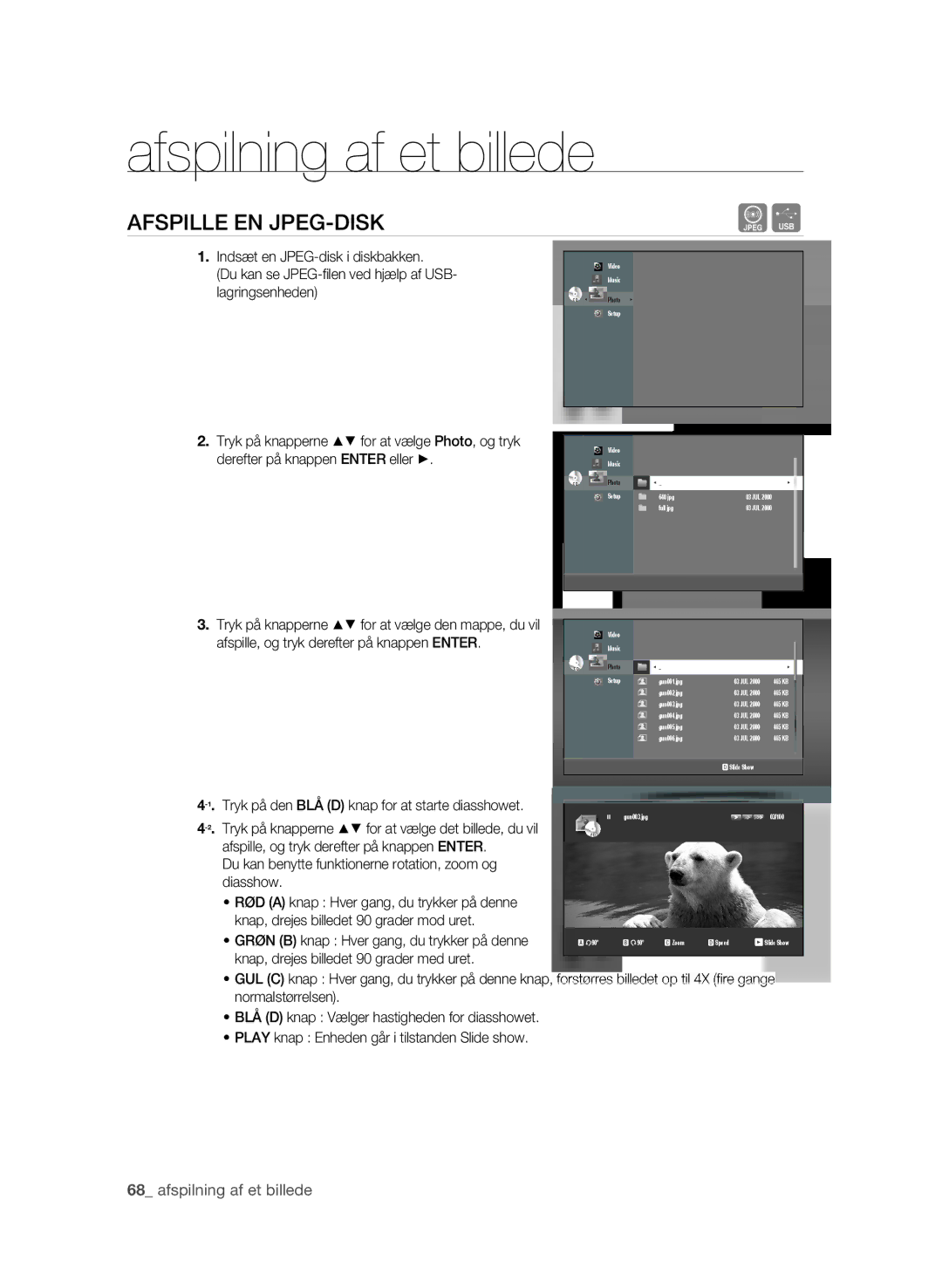 Samsung BD-P1620/XEE manual Afspilning af et billede, AFsPIlle eN jPeG-DIsK,  afspilning af et billede 