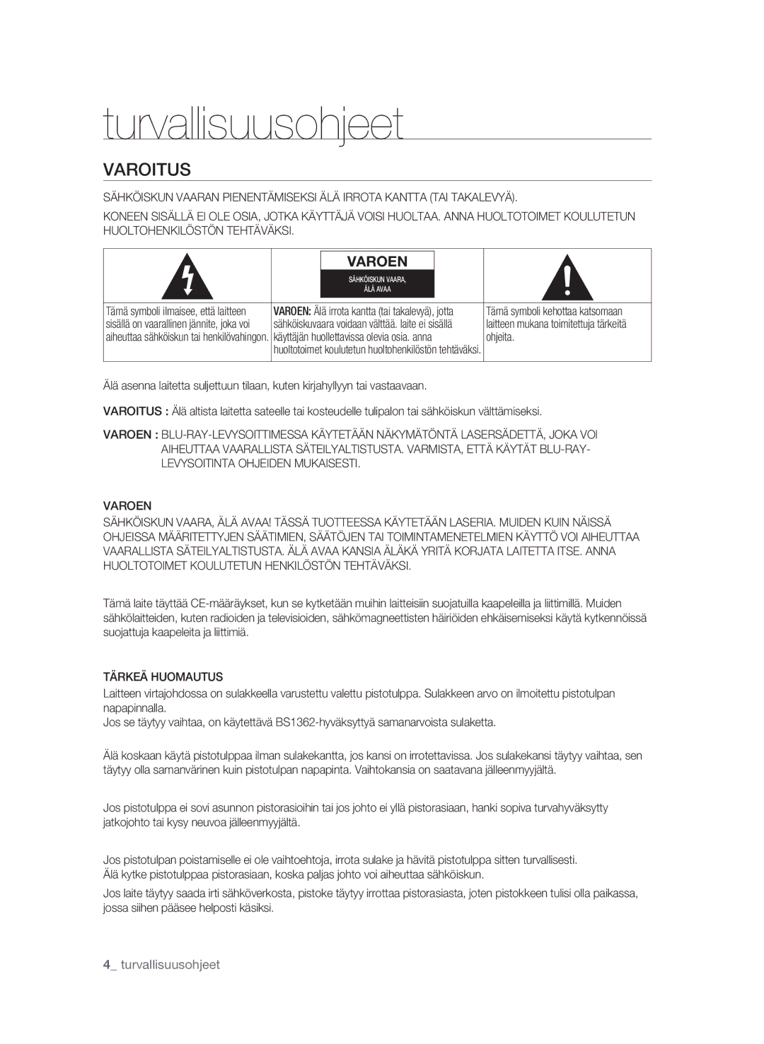 Samsung BD-P1620/XEE manual Turvallisuusohjeet, Varoitus,  turvallisuusohjeet, Varoen, Tärkeä Huomautus 