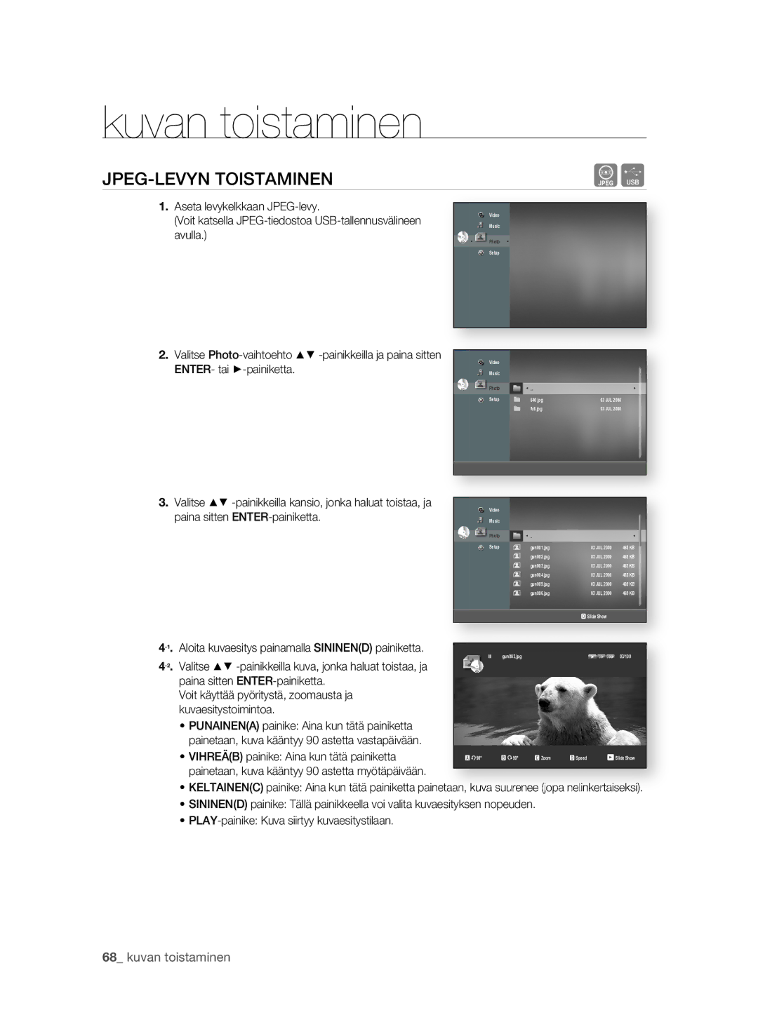 Samsung BD-P1620/XEE manual Kuvan toistaminen, JPEg-LEVyN ToISTaMINEN,  kuvan toistaminen 