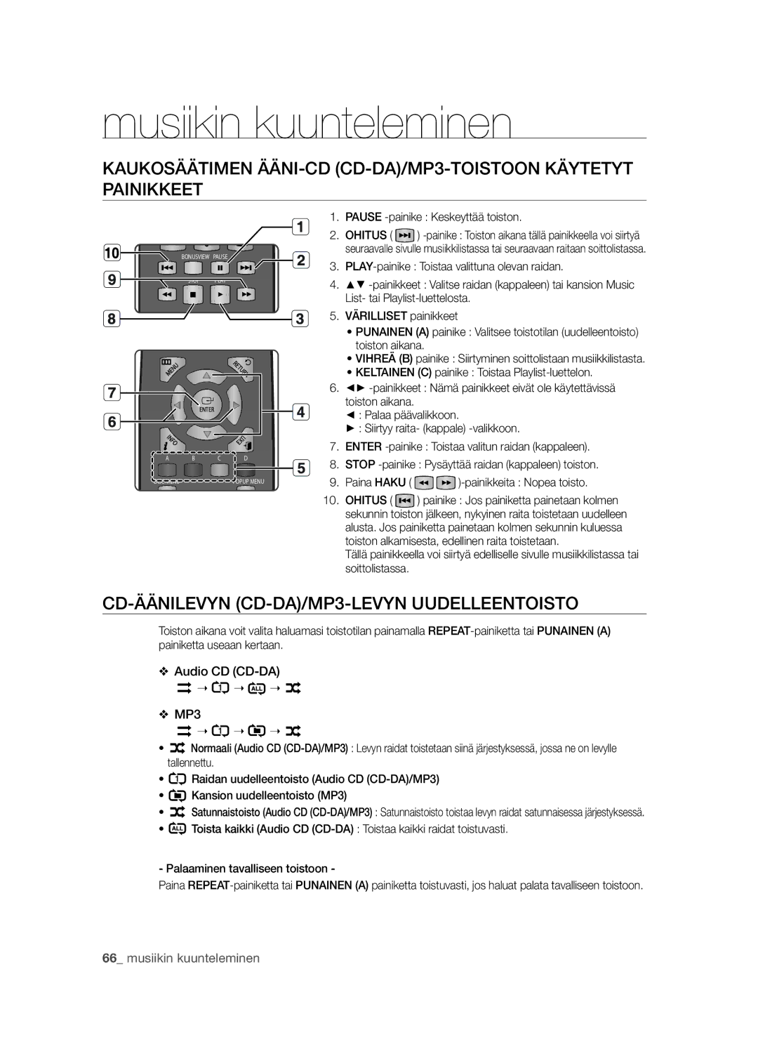 Samsung BD-P1650A/XEE, BD-P1600A/XEE manual Musiikin kuunteleminen, Pause -painike Keskeyttää toiston 