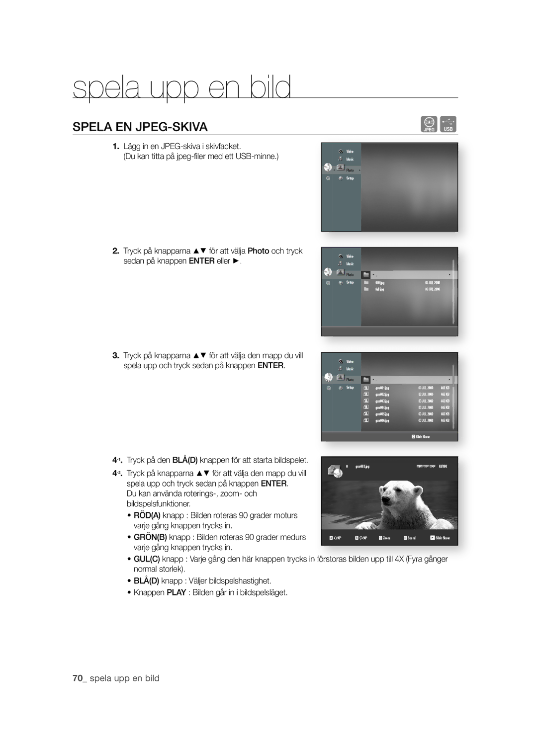 Samsung BD-P1650A/XEE, BD-P1600A/XEE manual Spela upp en bild, SPELa En jPEg-SKiVa, 0 spela upp en bild 