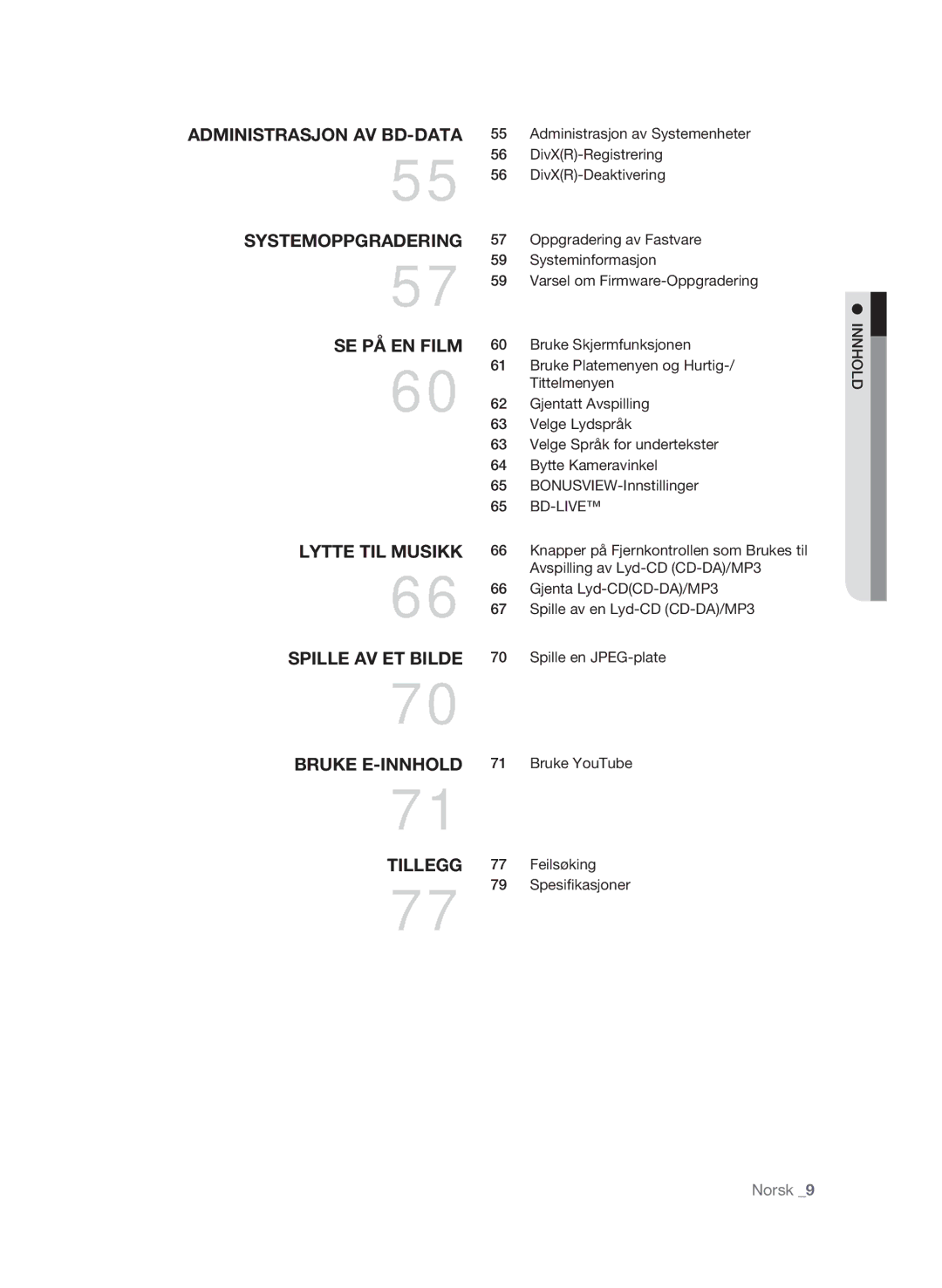 Samsung BD-P1600A/XEE, BD-P1650A/XEE manual Bruke Youtube, Feilsøking, Spesifikasjoner 