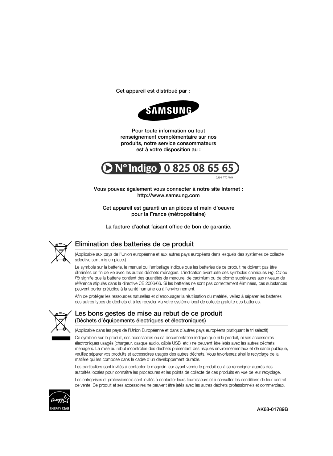 Samsung BD-P1600/XEF Elimination des batteries de ce produit, Les bons gestes de mise au rebut de ce produit, AK68-01789B 