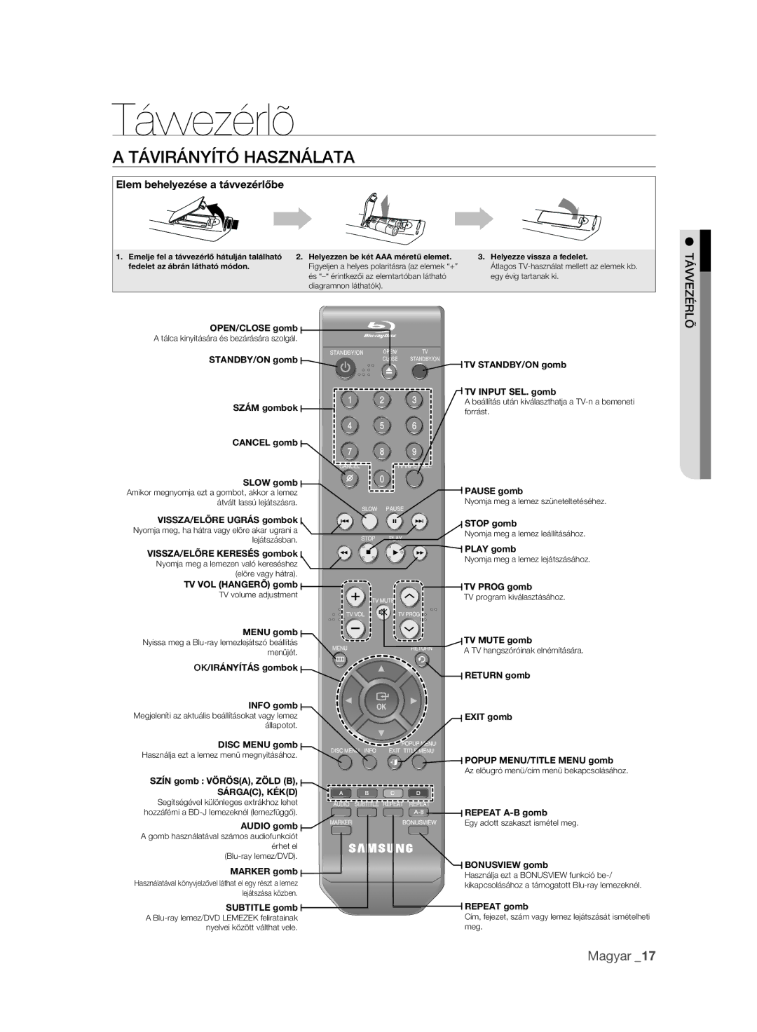 Samsung BD-P2500/XEE, BD-P2500/EDC, BD-P2500/XEF manual Távvezérlõ, Távirányító Használata 