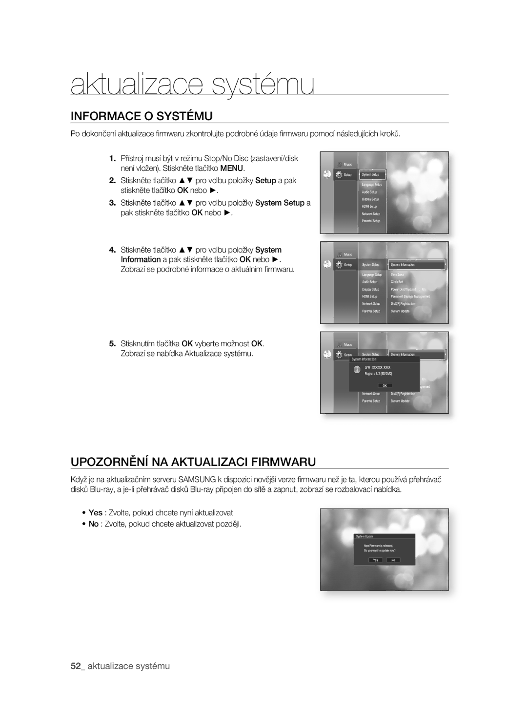 Samsung BD-P2500/EDC manual Informace O Systému, Upozornění NA Aktualizaci Firmwaru 