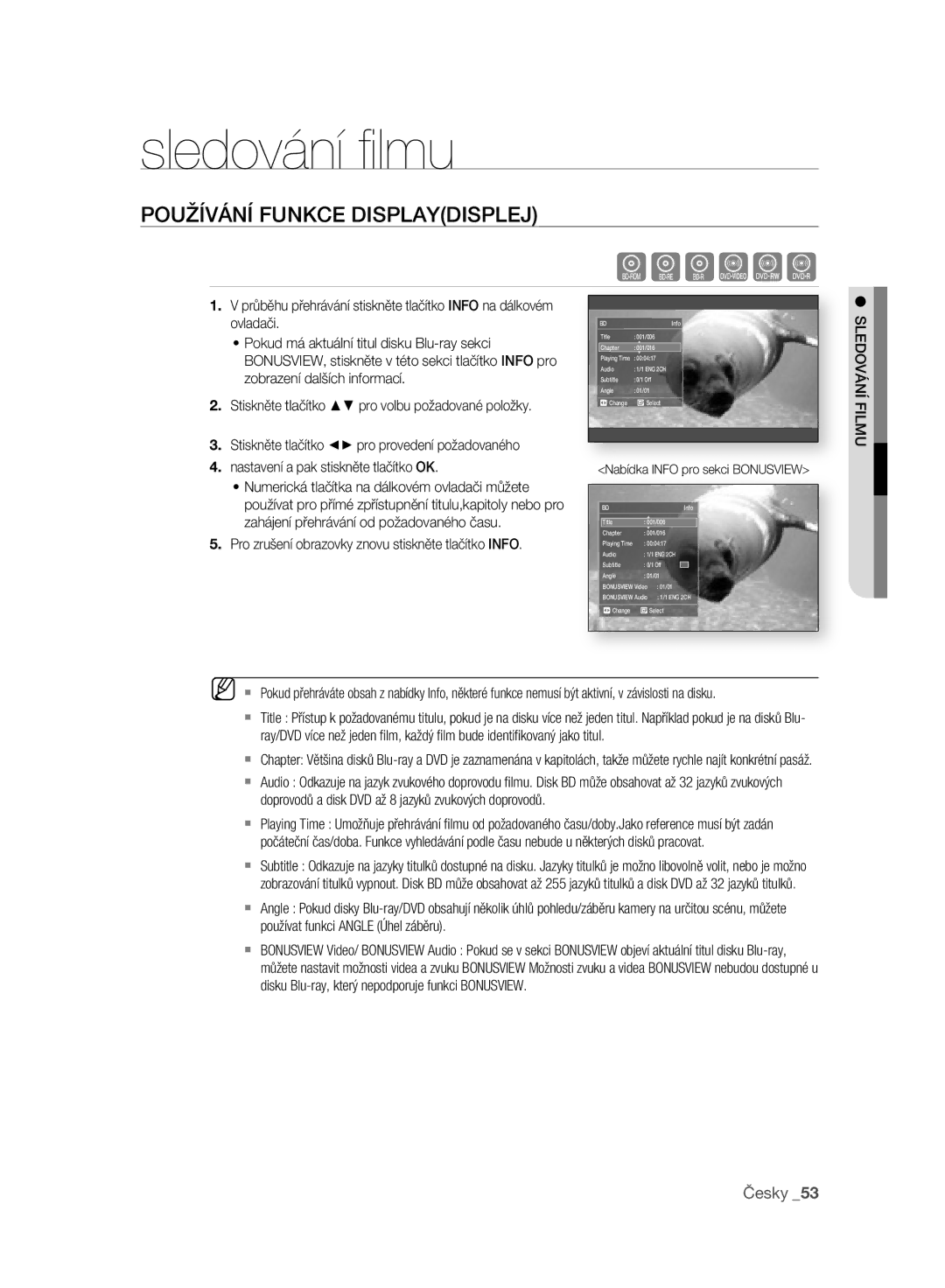 Samsung BD-P2500/EDC manual Sledování ﬁlmu, Používání Funkce Displaydisplej, Nastavení a pak stiskněte tlačítko OK 