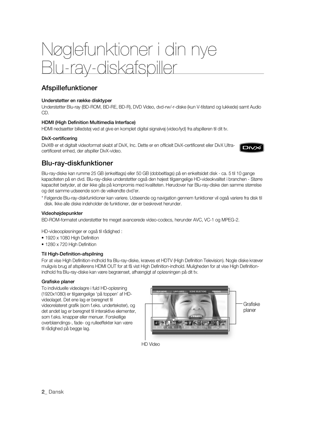 Samsung BD-P2500/XEE manual Dansk, Graﬁske planer, Grafiske planer HD Video 