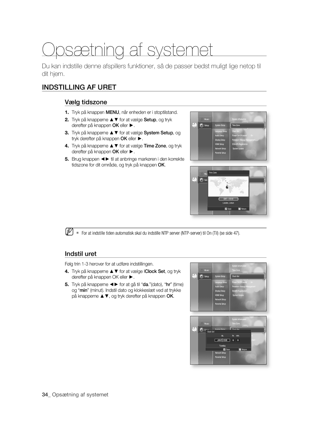 Samsung BD-P2500/XEE manual Indstilling AF Uret, Vælg tidszone, Indstil uret, 34 Opsætning af systemet 