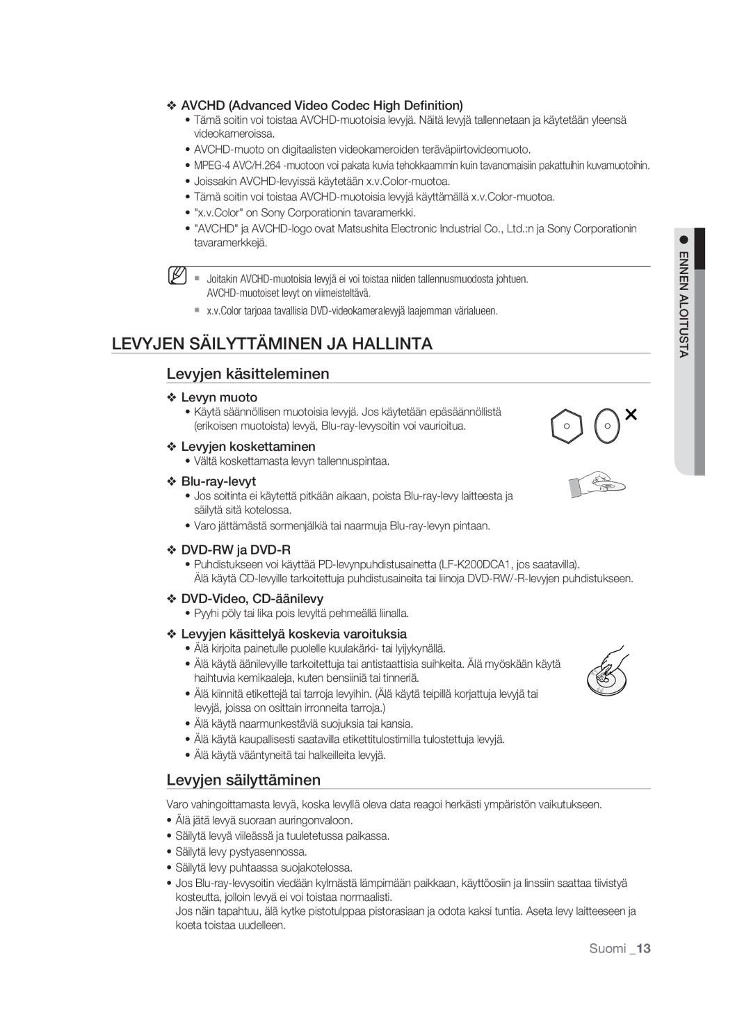 Samsung BD-P2500/XEE manual Levyjen Säilyttäminen JA Hallinta, Levyjen käsitteleminen, Levyjen säilyttäminen 