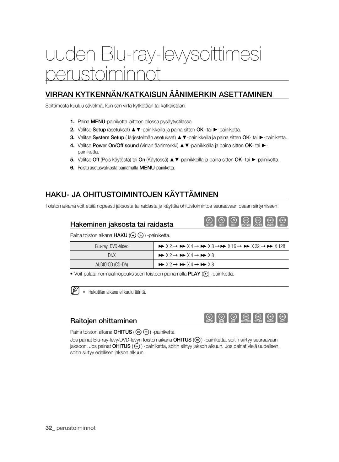 Samsung BD-P2500/XEE manual Virran KYTKENNÄN/KATKAISUN Äänimerkin Asettaminen, HAKU- JA Ohitustoimintojen Käyttäminen 