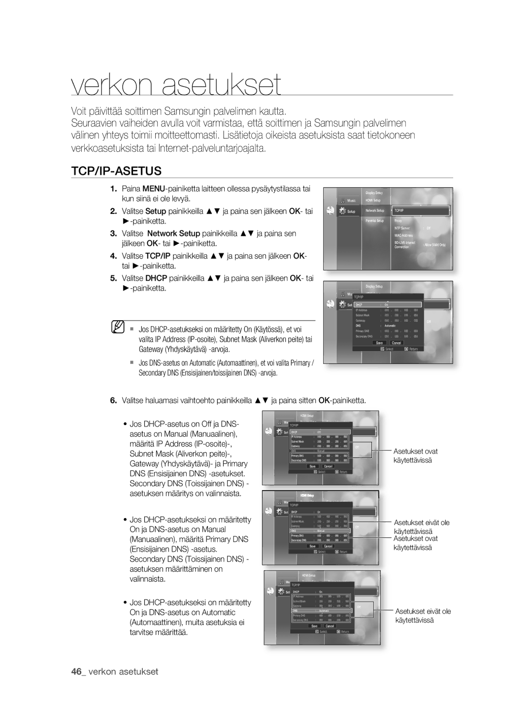 Samsung BD-P2500/XEE manual Verkon asetukset, Tcp/Ip-Asetus, Voit päivittää soittimen Samsungin palvelimen kautta 