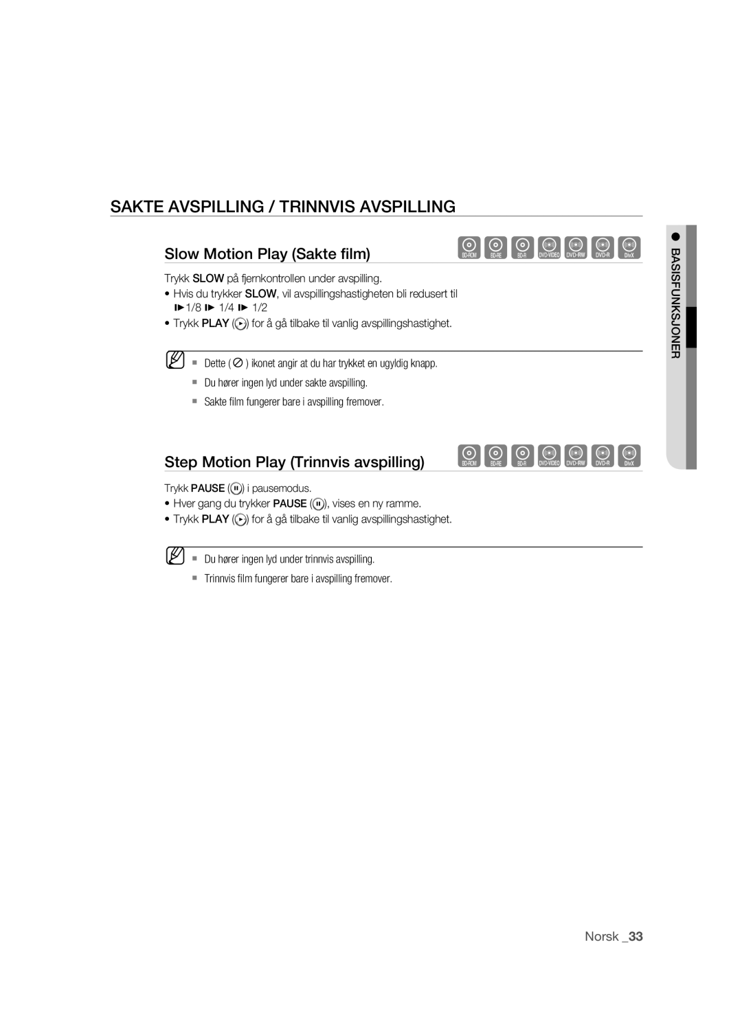 Samsung BD-P2500/XEE manual Sakte Avspilling / Trinnvis Avspilling, Slow Motion Play Sakte ﬁlm 