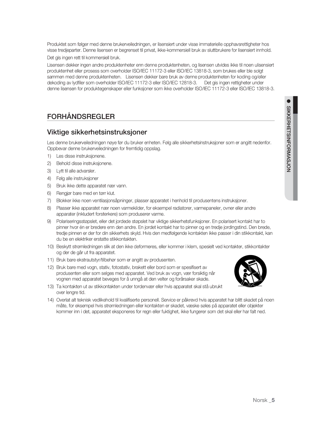 Samsung BD-P2500/XEE manual Forhåndsregler, Det gis ingen rett til kommersiell bruk, Sikkerhetsinformasjon 