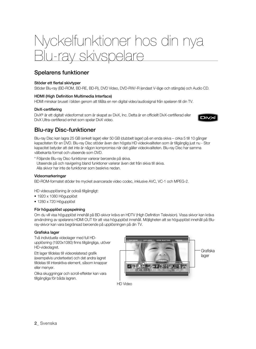 Samsung BD-P2500/XEE manual Nyckelfunktioner hos din nya Blu-ray skivspelare, Svenska, HD Video Grafiska lager 