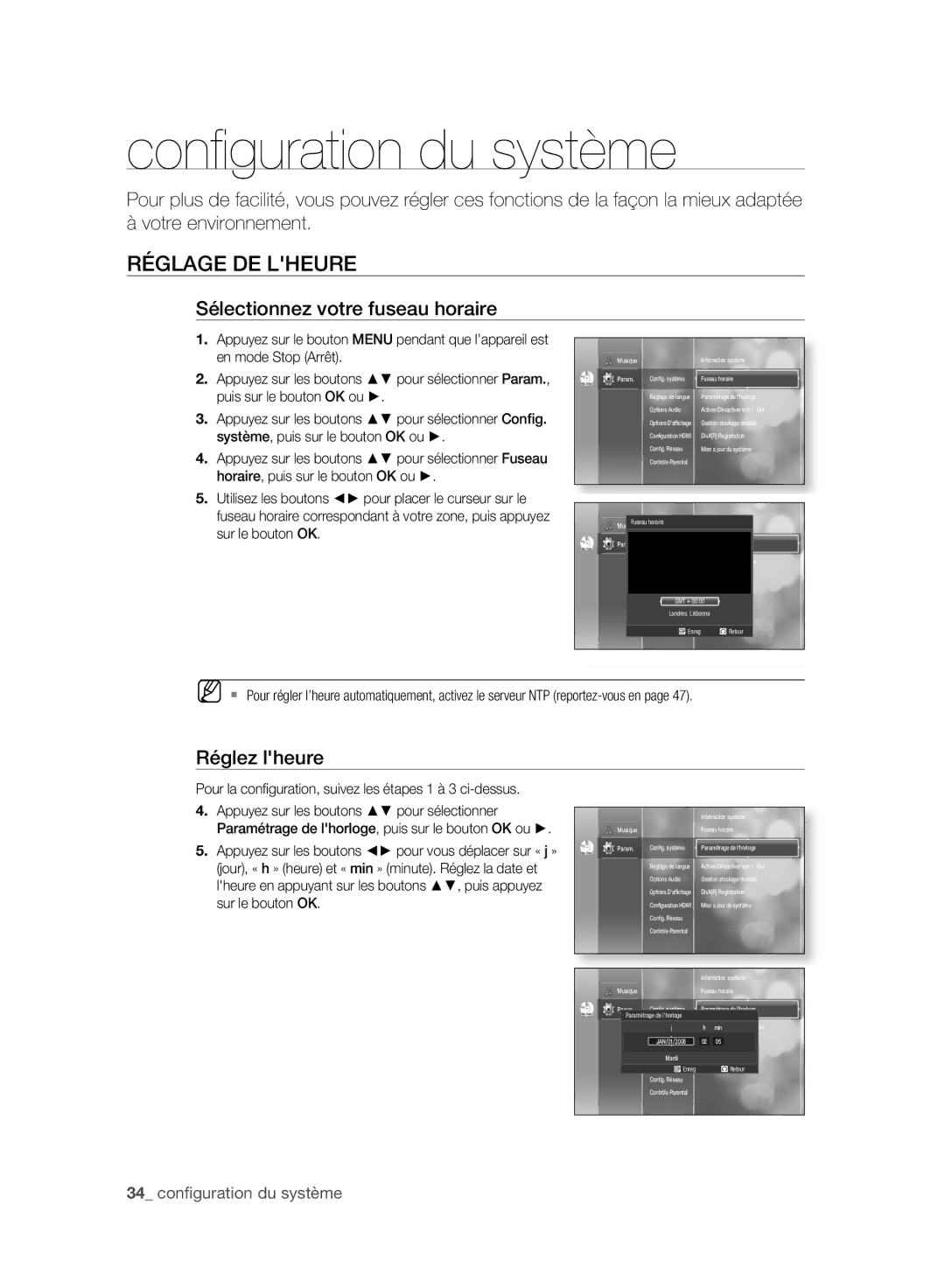 Samsung BD-P2500/XEF manual Conﬁ guration du système, Réglage DE Lheure, Sélectionnez votre fuseau horaire, Réglez lheure 