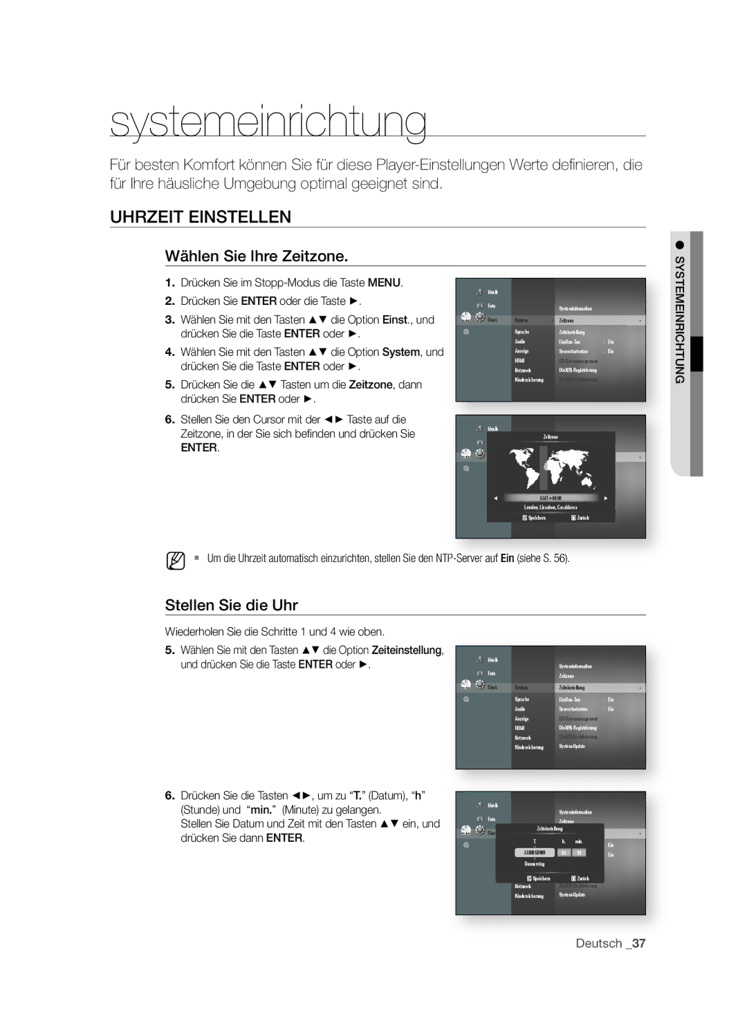 Samsung BD-P3600/EDC, BD-P3600/XEC Systemeinrichtung, UhRzEIt EInStELLEn, Wählen Sie Ihre zeitzone, Stellen Sie die uhr 