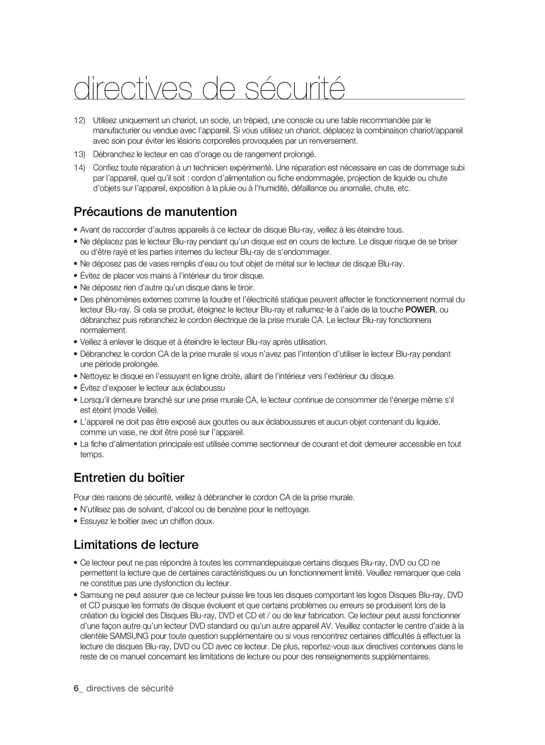 Samsung AK59-00104K, BD-P3600-XAC-0717 user manual Précautions de manutention, Entretien du boîtier, Limitations de lecture 