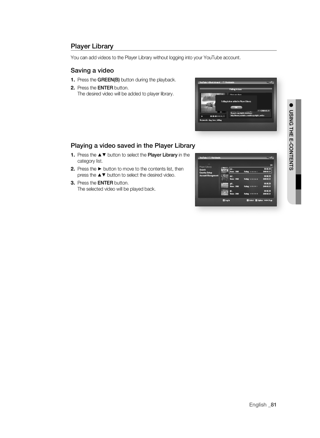 Samsung BD-P3600 user manual Playing a video saved in the Player Library, USing the E 