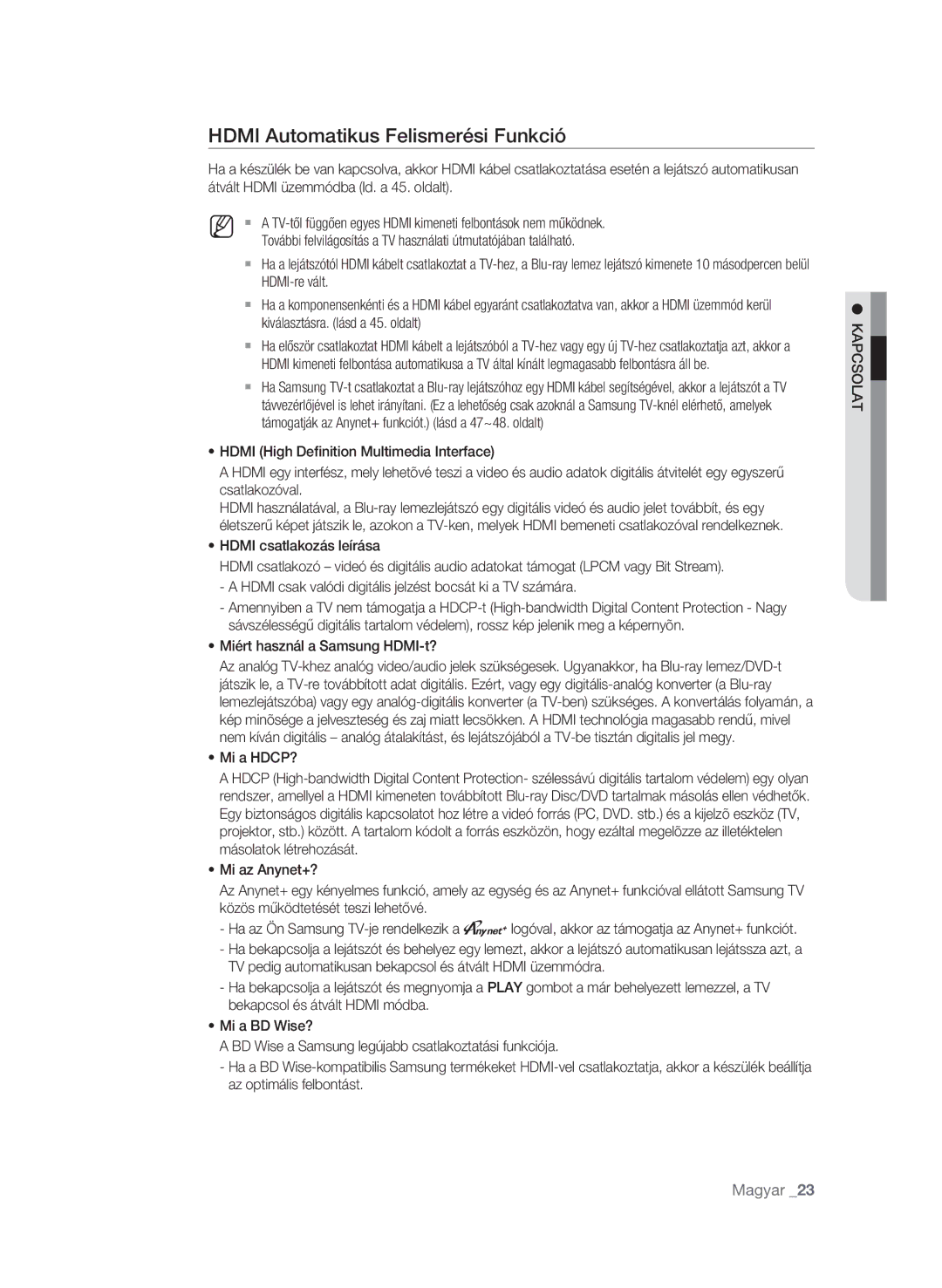 Samsung BD-P3600/XEE, BD-P3600/EDC manual Hdmi Automatikus Felismerési Funkció, Miért használ a Samsung HDMI-t?, Mi a HDCP? 