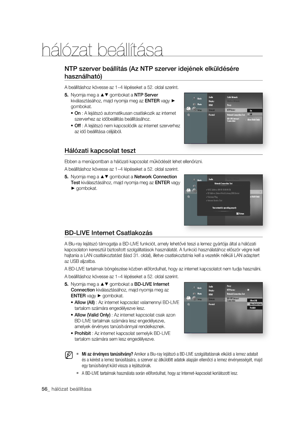 Samsung BD-P3600/EDC, BD-P3600/XEC, BD-P3600/XEF, BD-P3600/XEE manual Hálózati kapcsolat teszt, Bd-liVe internet Csatlakozás 