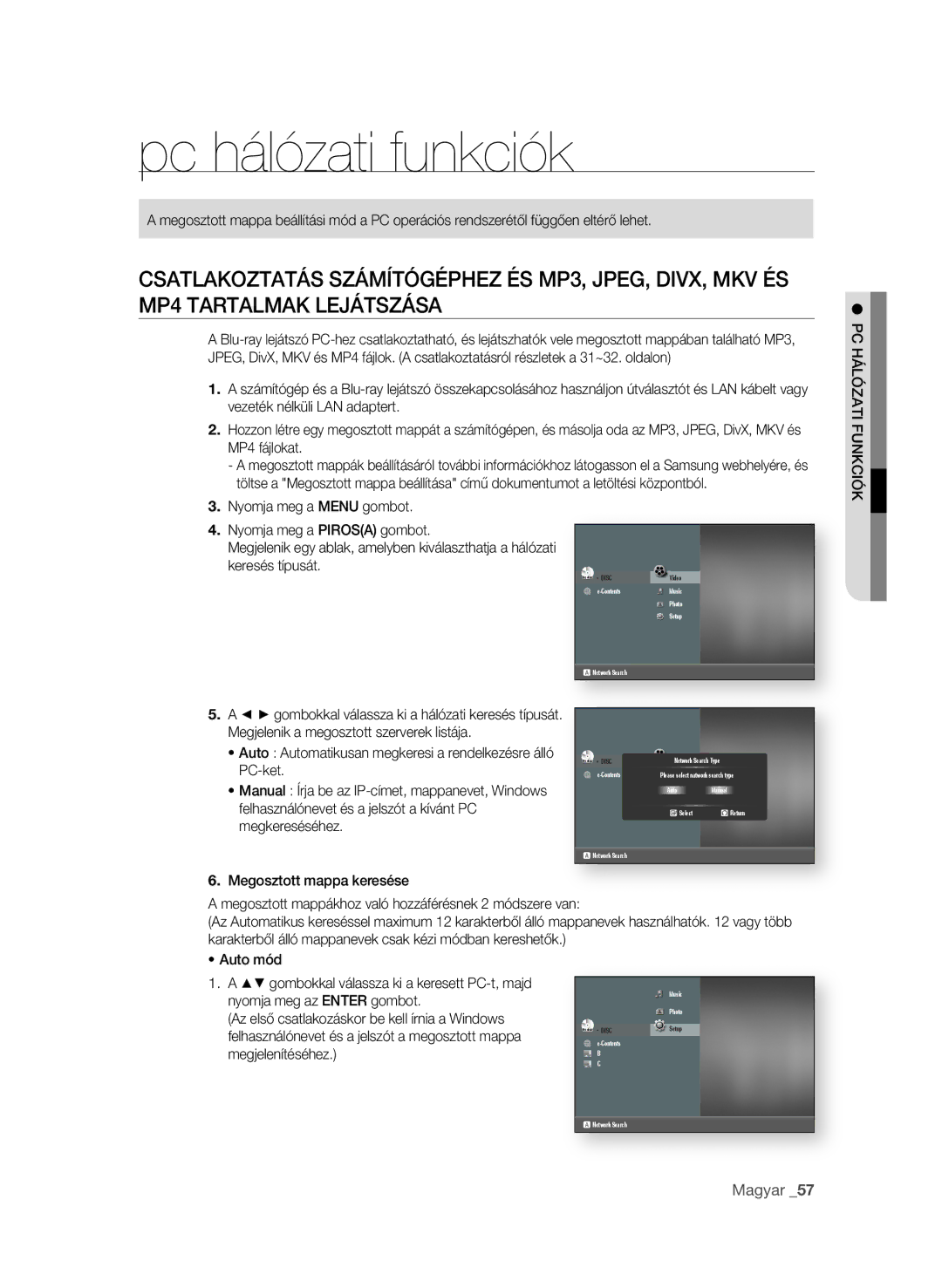 Samsung BD-P3600/XEC, BD-P3600/EDC, BD-P3600/XEF, BD-P3600/XEE manual Pc hálózati funkciók 