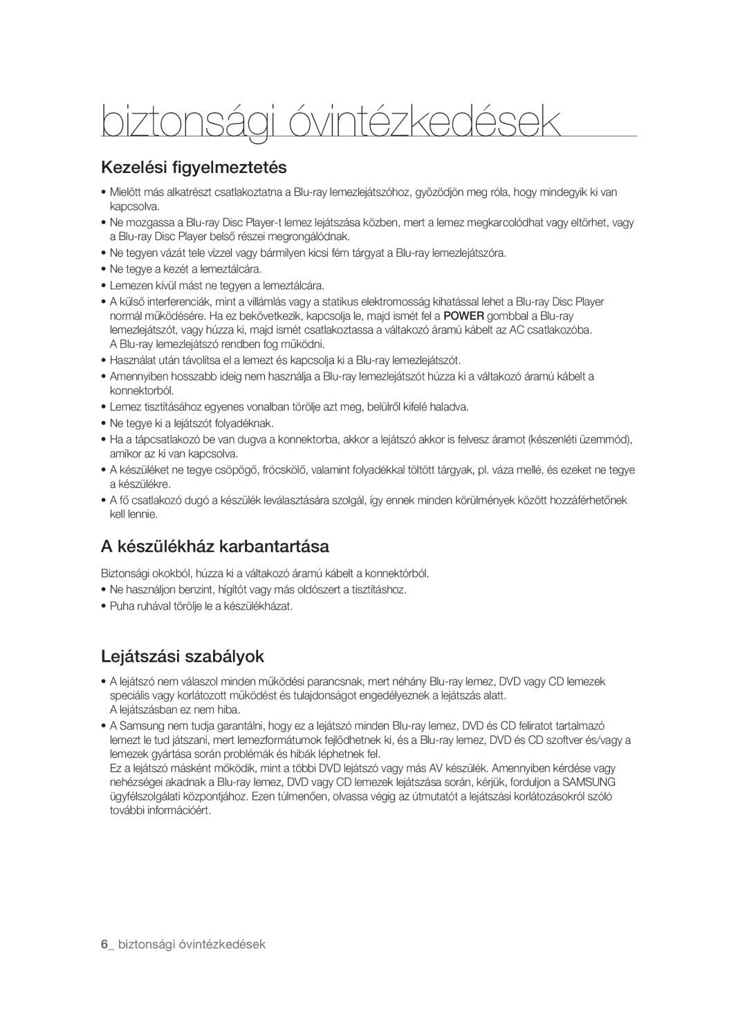 Samsung BD-P3600/XEF, BD-P3600/EDC, BD-P3600/XEC Kezelési figyelmeztetés, Készülékház karbantartása, Lejátszási szabályok 