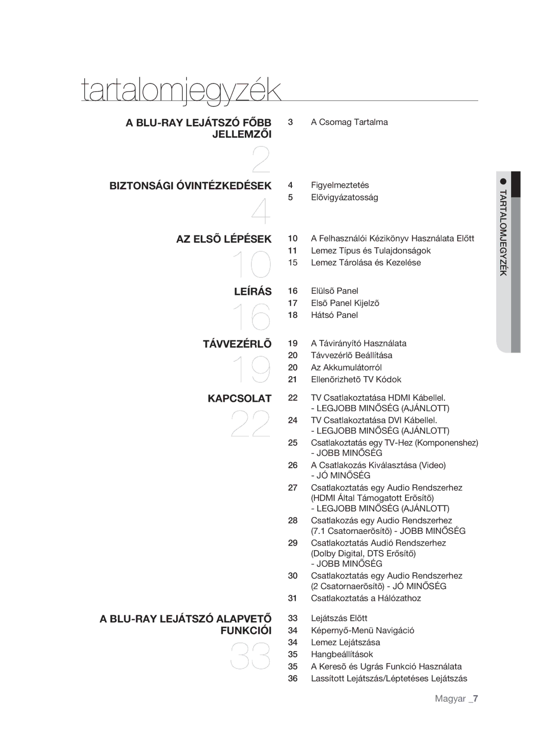 Samsung BD-P3600/XEE, BD-P3600/EDC, BD-P3600/XEC manual Tartalomjegyzék, Legjobb Minőség Ajánlott, Jobb Minőség, JÓ Minőség 