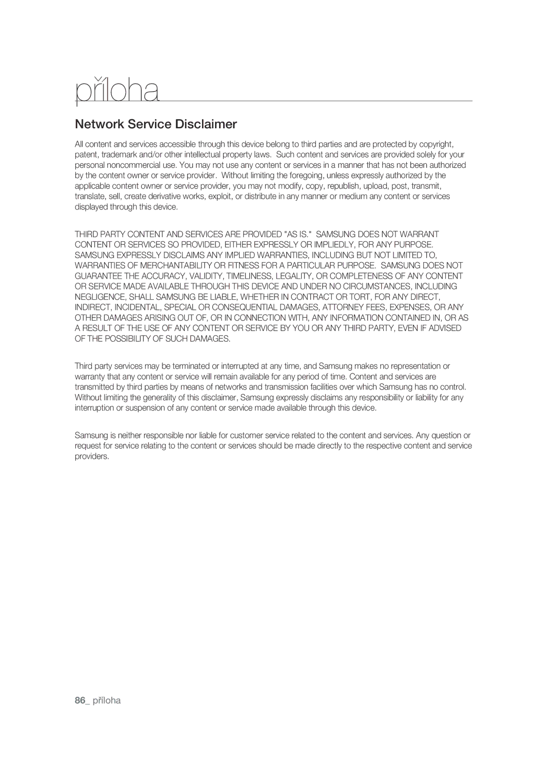 Samsung BD-P3600/EDC, BD-P3600/XEF manual Network Service Disclaimer, 86 příloha 