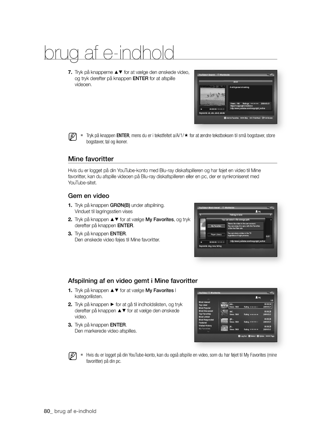 Samsung BD-P3600/XEE manual Gem en video, Afspilning af en video gemt i Mine favoritter, 0 brug af e-indhold 