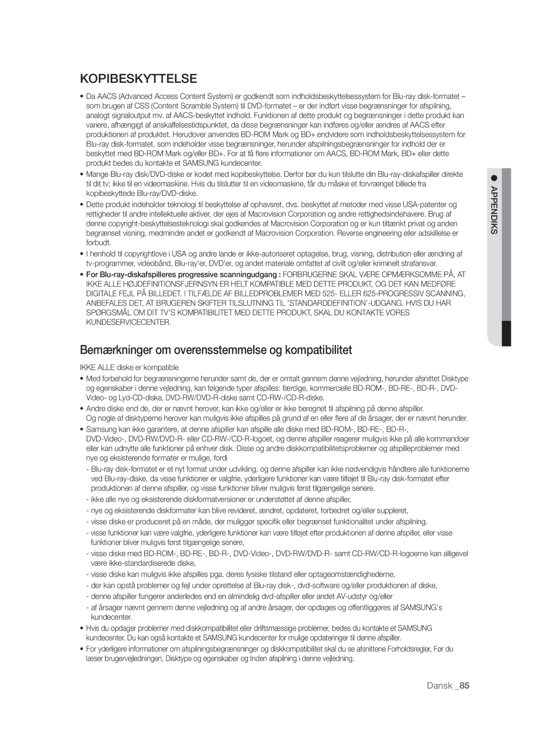 Samsung BD-P3600/XEE manual Bemærkninger om overensstemmelse og kompatibilitet, Ikke Alle diske er kompatible 