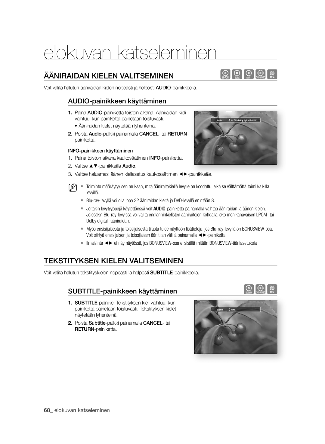 Samsung BD-P3600/XEE manual ÄÄNiraidaN KiELEN VaLitsEMiNEN, TEKstityKsEN KiELEN VaLitsEMiNEN, Audio-painikkeen käyttäminen 