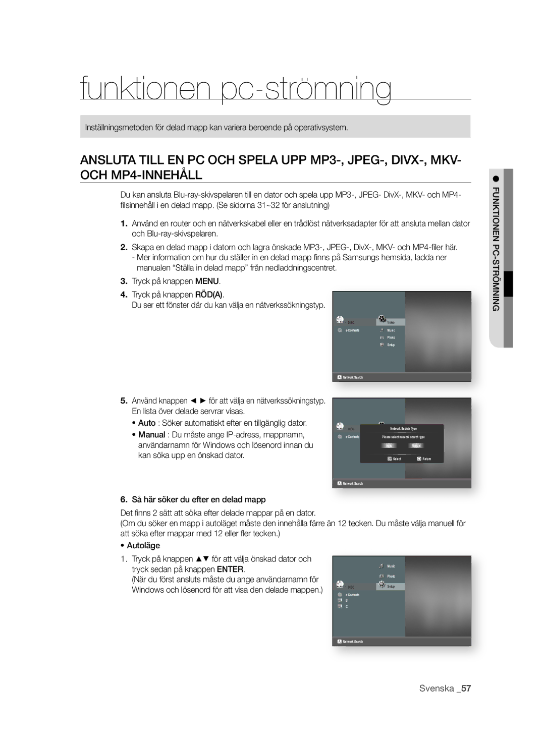 Samsung BD-P3600/XEE manual Funktionen pc-strömning, Auto Söker automatiskt efter en tillgänglig dator 