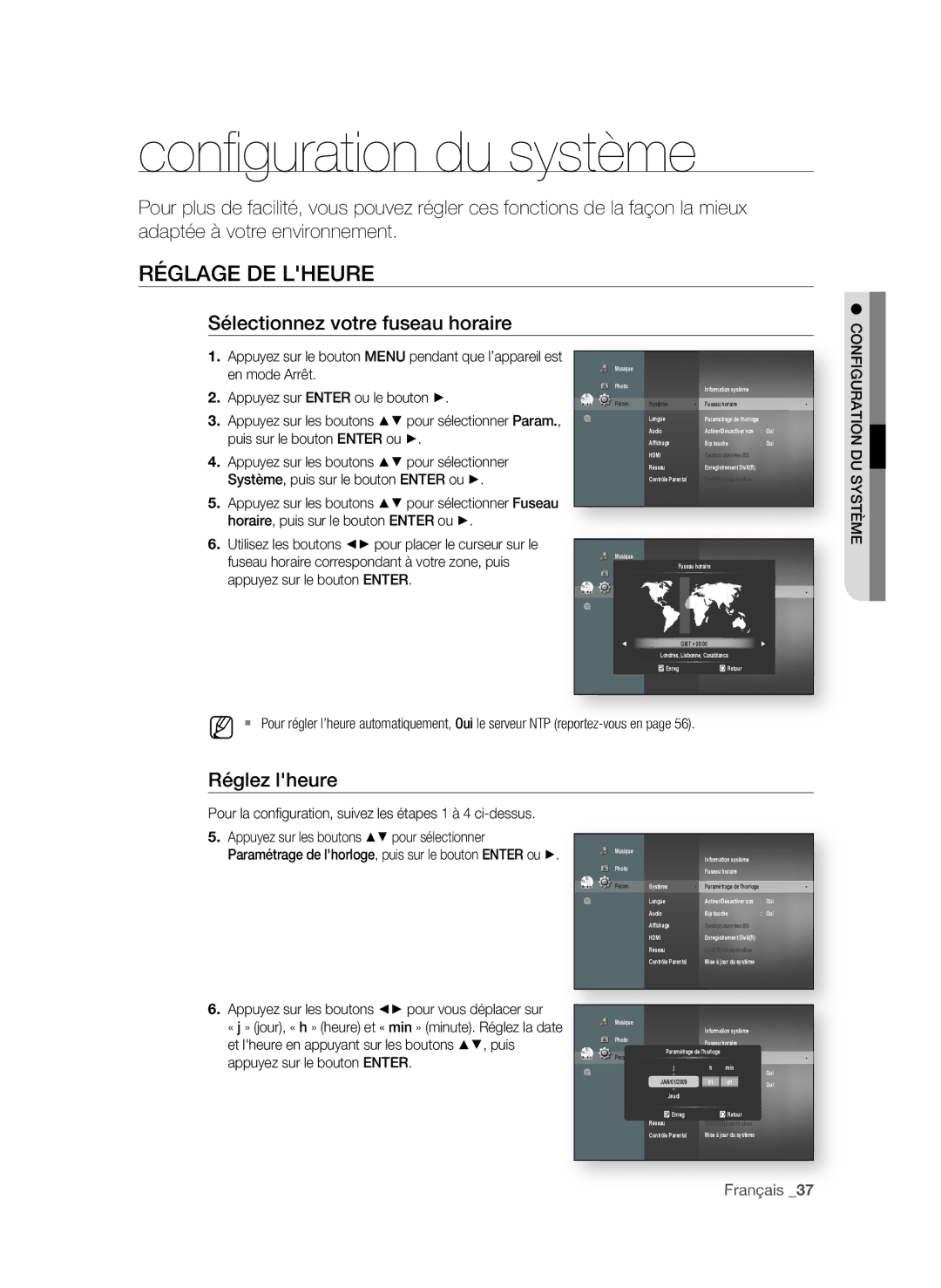 Samsung BD-P3600/XEF manual Confi guration du système, RégLAge De LheURe, Sélectionnez votre fuseau horaire, Réglez lheure 