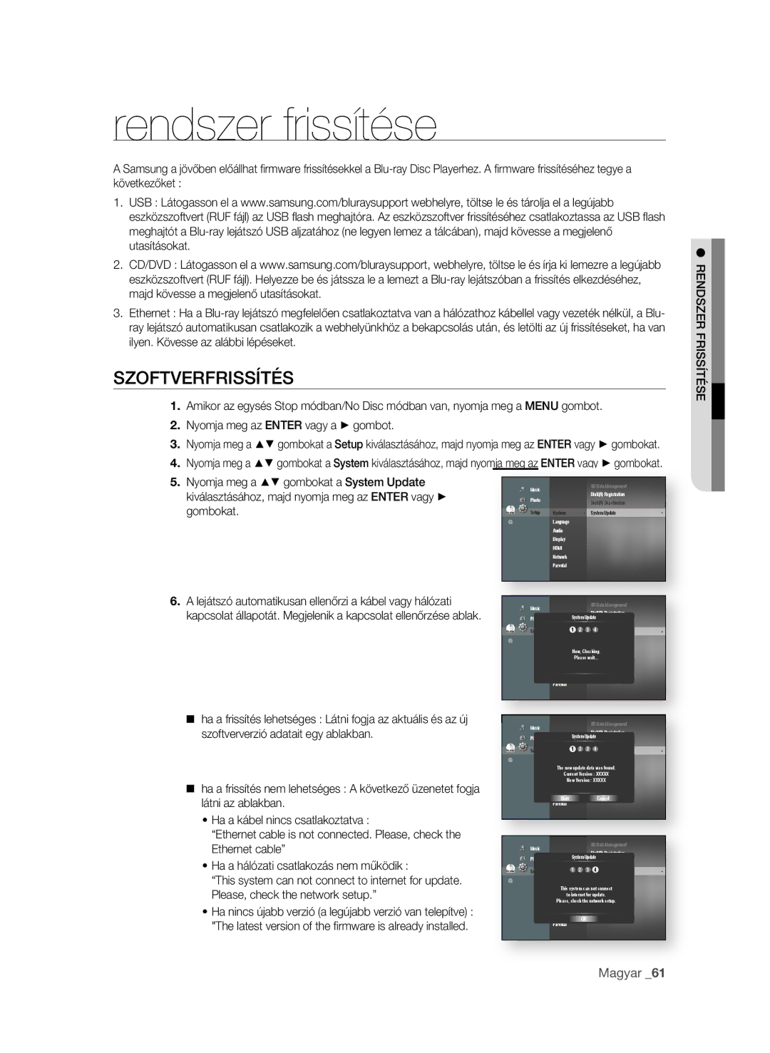 Samsung BD-P4600/XEF, BD-P4600/EDC, BD-P4600/XEE, BD-P4600/XEU manual Rendszer frissítése, SzoFtverFrissítés 