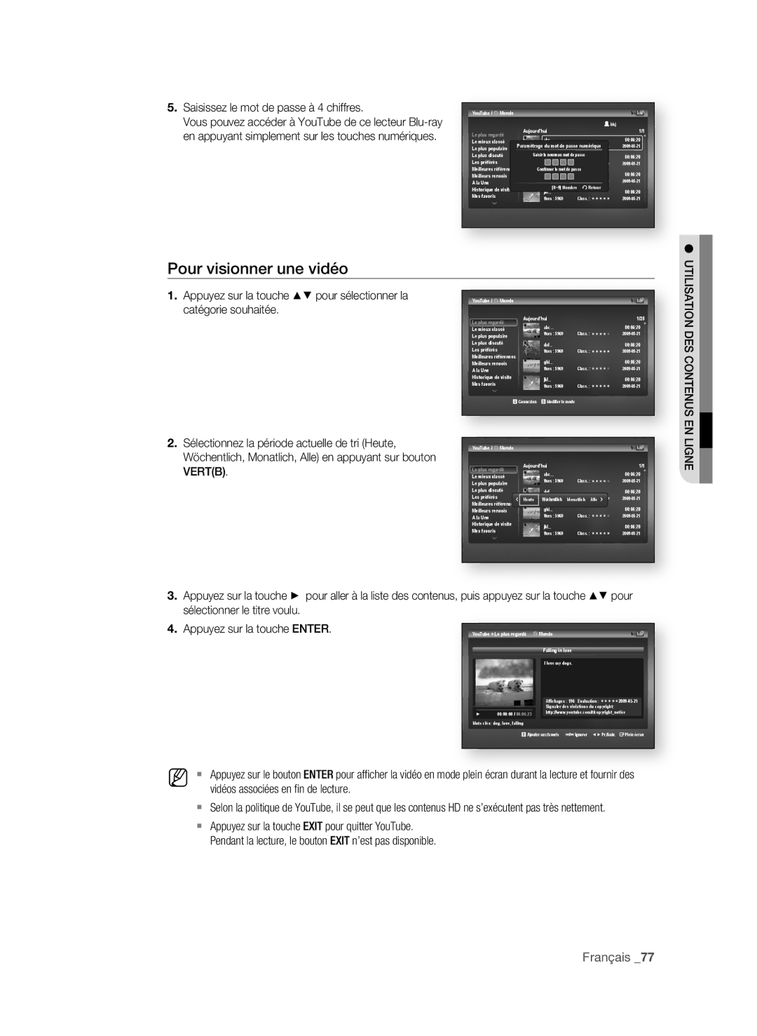 Samsung BD-P4600 Pour visionner une vidéo, . Saisissez le mot de passe à 4 chiffres, . Appuyez sur la touche enter 