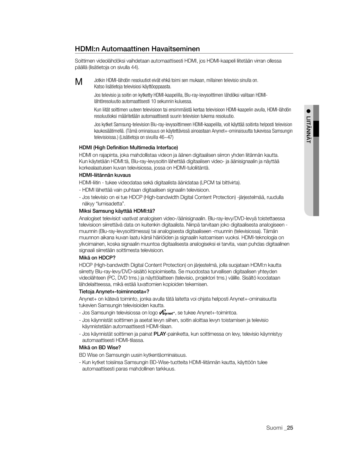 Samsung BD-P4600/XEE manual HDMIn automaattinen havaitseminen, Katso lisätietoja televisiosi käyttöoppaasta, Mikä on HDCP? 