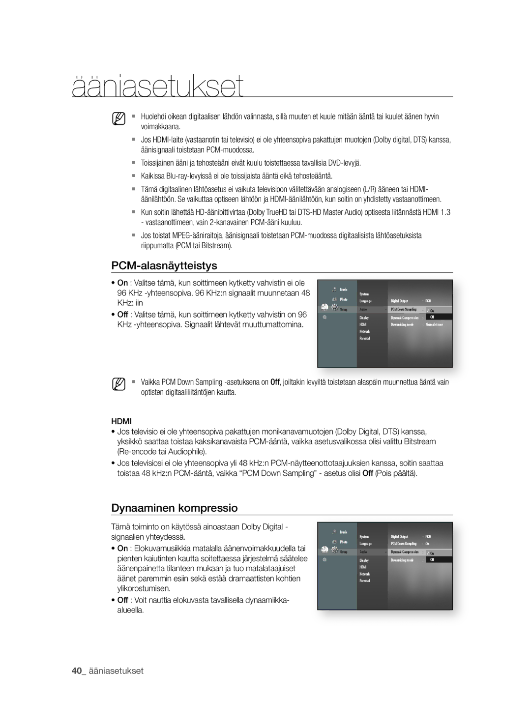 Samsung BD-P4600/XEE PCm-alasnäytteistys, Dynaaminen kompressio, On Valitse tämä, kun soittimeen kytketty vahvistin ei ole 