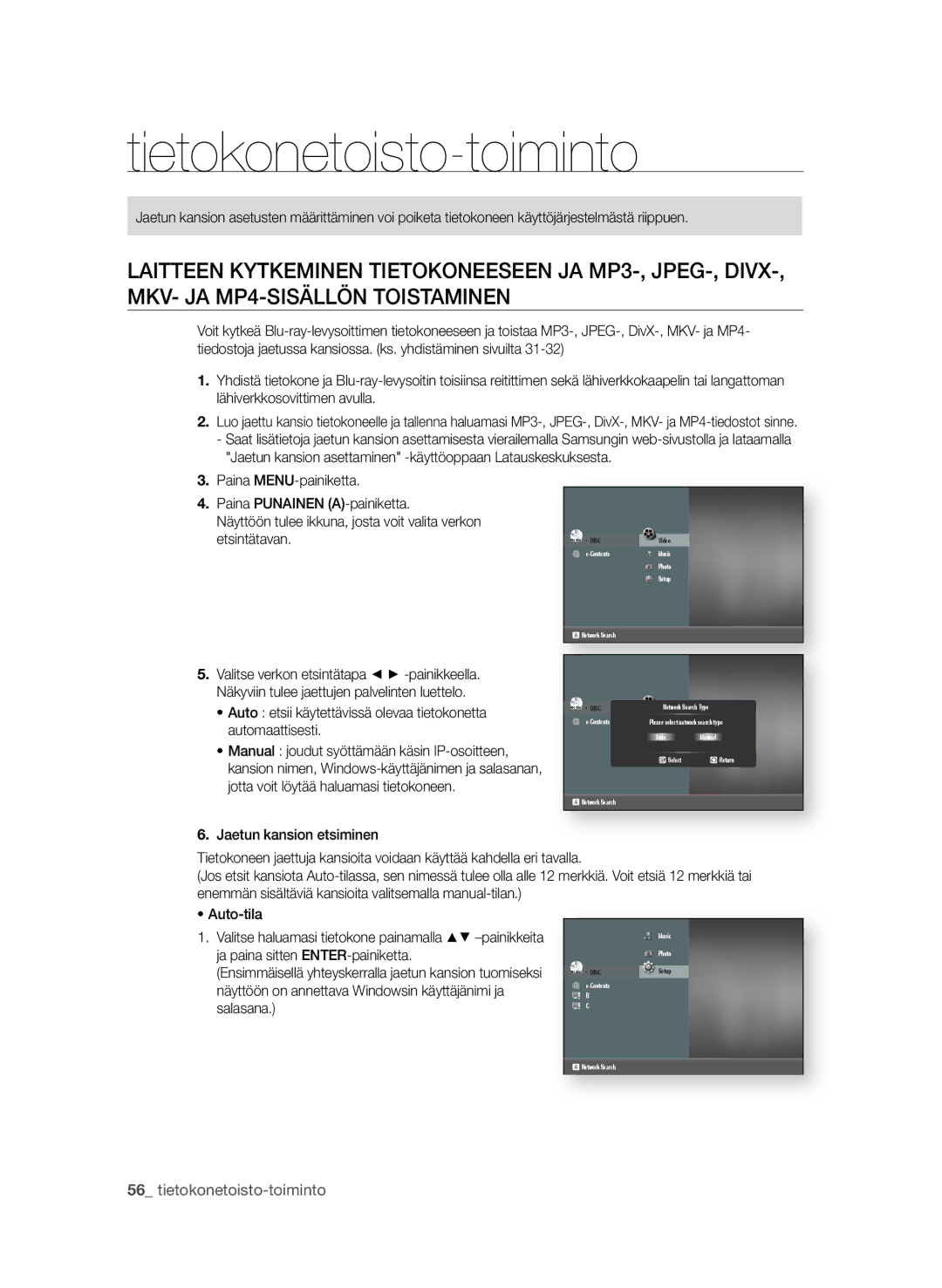 Samsung BD-P4600/XEE manual Tietokonetoisto-toiminto, . jaetun kansion etsiminen 