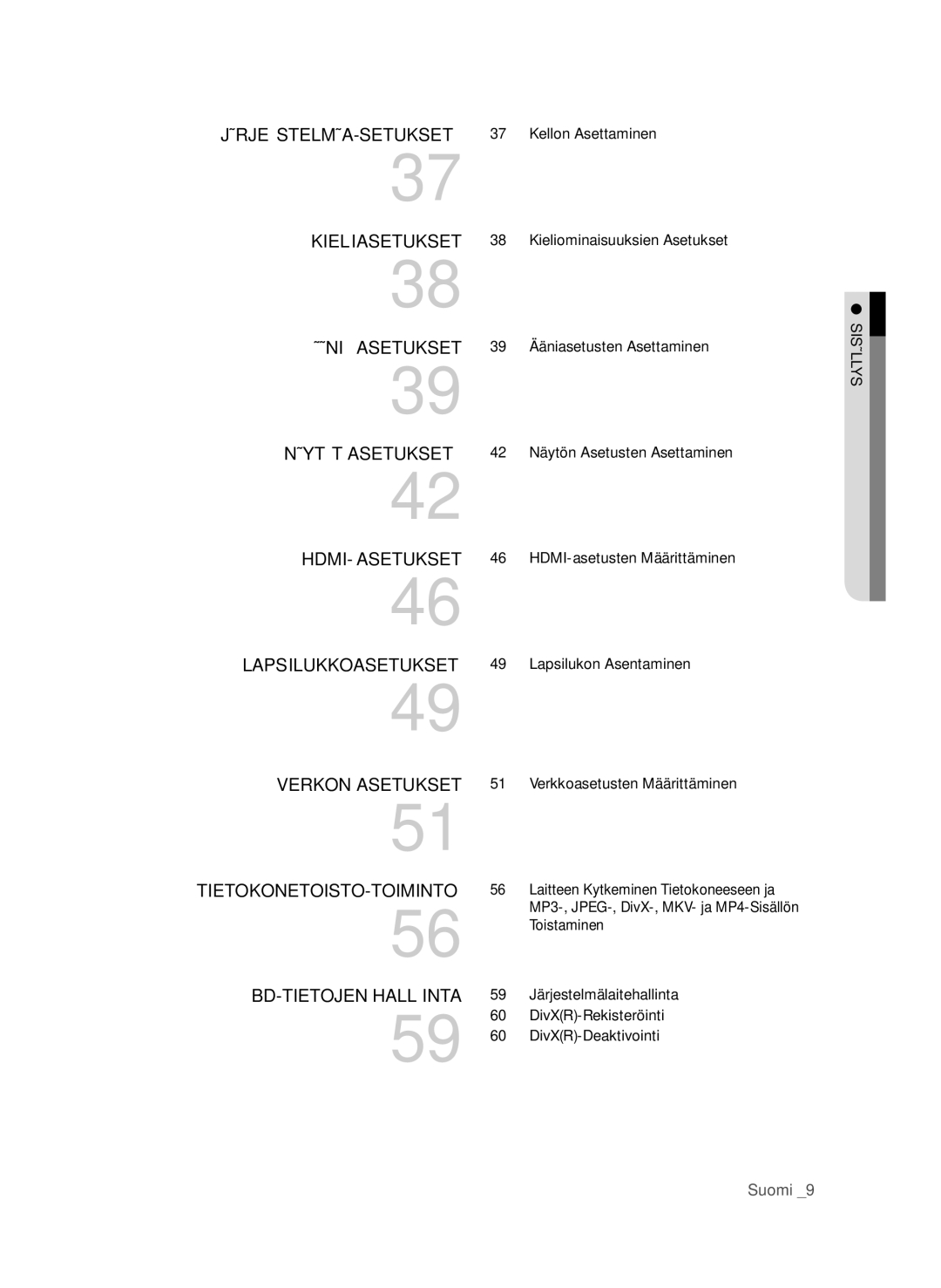 Samsung BD-P4600/XEE Kellon Asettaminen, Kieliominaisuuksien Asetukset, Ääniasetusten Asettaminen, Lapsilukon Asentaminen 