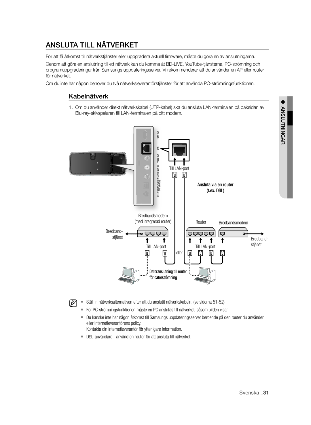 Samsung BD-P4600/XEE manual Kabelnätverk, Till LAN-port Eller, Router Bredbandsmodem, Stjänst 