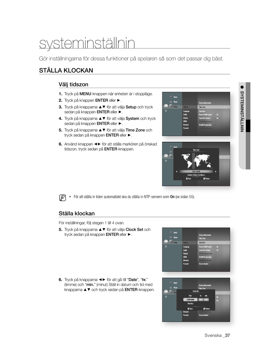 Samsung BD-P4600/XEE manual Systeminställnin, StäLLa kLockan, Välj tidszon, Ställa klockan 