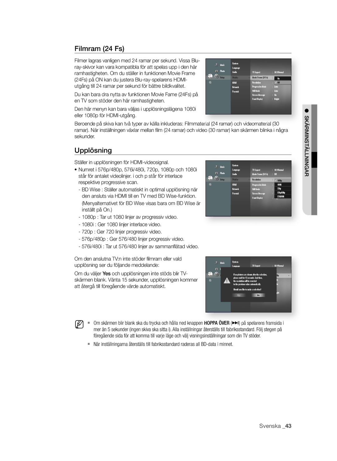 Samsung BD-P4600/XEE Filmram 24 fs, Upplösning, Ramar och videomaterial Ramar kan skärmen blinka i några, På spelarens 