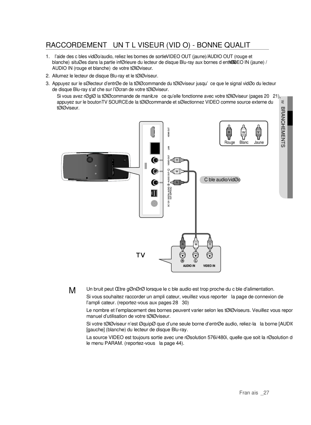 Samsung BD-P4600/XEF manual RaccorDEmEnt à un télévisEur viDéo BonnE Qualité, Câble audio/vidéo 